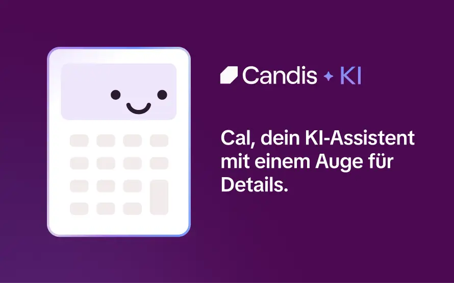 Candis KI-Assistent Cal mit Taschenrechner-Illustration und dem Text „Cal, dein KI-Assistent mit einem Auge für Details.“
